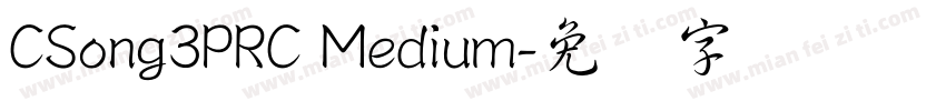 CSong3PRC Medium字体转换